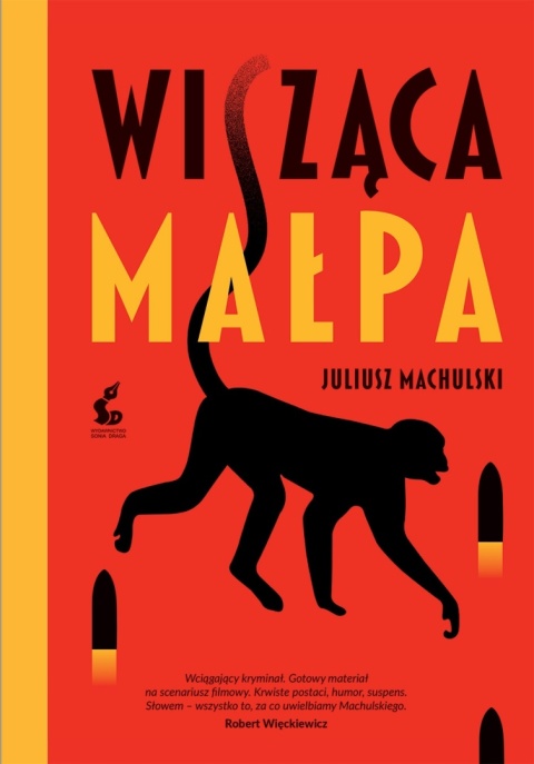 Wisząca małpa Juliusz Machulski
