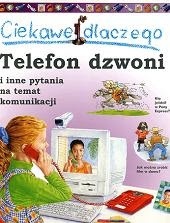 CIEKAWE DLACZEGO TELEFON DZWONI