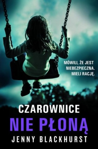 Czarownice nie płoną Jenny Blackhurst