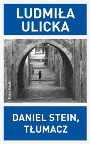 Daniel Stein, tłumacz Ludmiła Ulicka