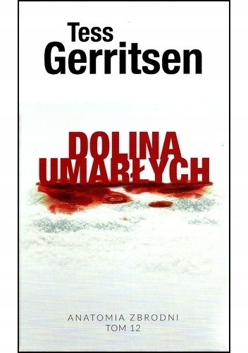 Dolina umarłych Tess Gerritsen