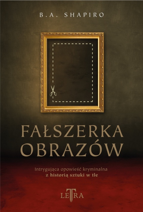 Fałszerka obrazów Barbara A. Shapiro