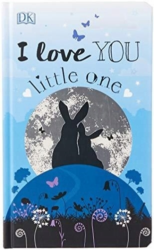 I Love You Little One (2018) DK