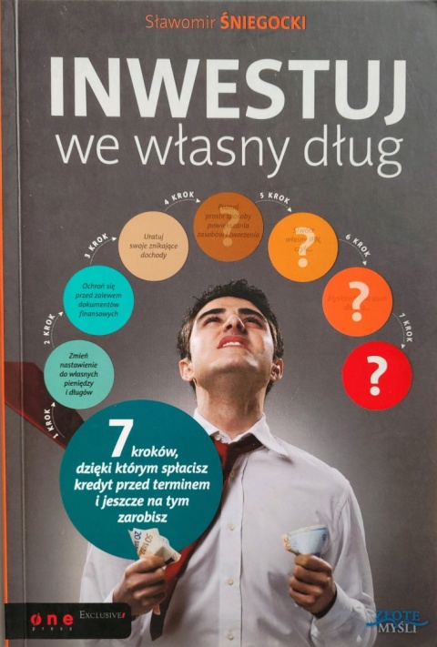 Inwestuj we własny dług Sławomir Śniegocki