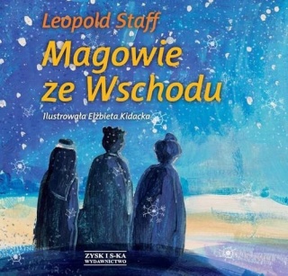 Magowie ze Wschodu Leopold Staff