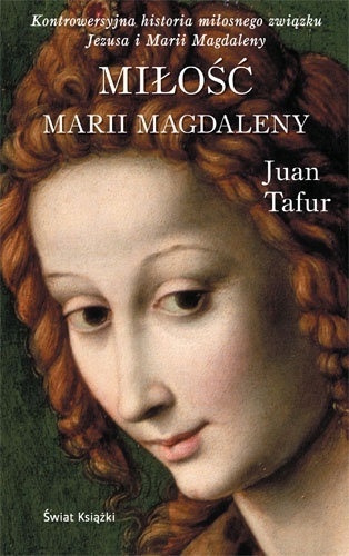 Miłość Marii Magdaleny Juan Tafur