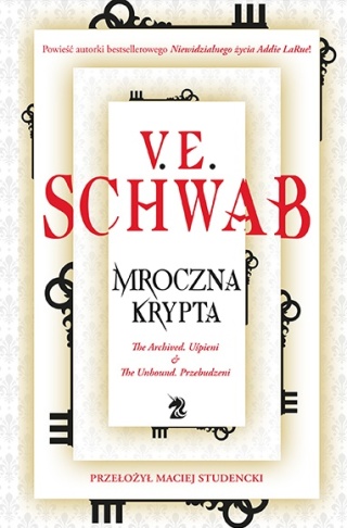 Mroczna krypta Victoria Schwab