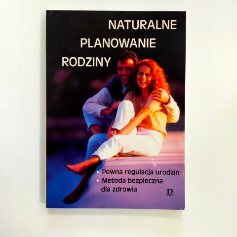 Naturalne planowanie rodziny Praca zbiorowa