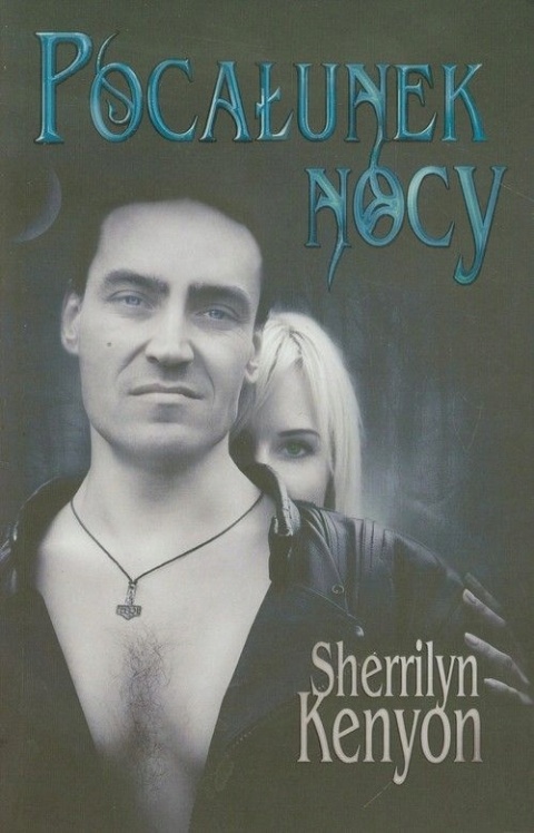 Pocałunek nocy Sherrilyn Kenyon