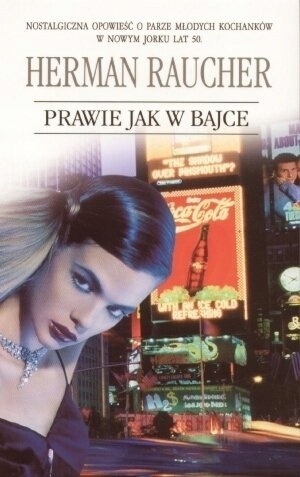 Prawie jak w bajce Herman Raucher