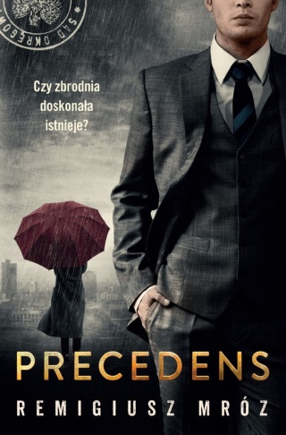 Precedens Remigiusz Mróz