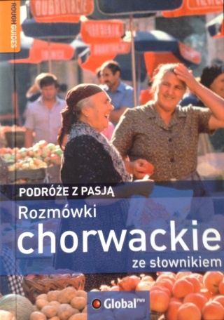 Rozmówki chorwackie ze słownikiem Praca zbiorowa