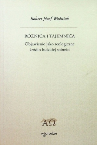 Różnica i tajemnica Robert Józef Woźniak