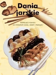 SAŁATKI DANIA JARSKIE wielu