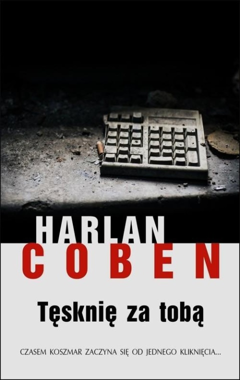 Tęsknię za tobą Harlan Coben