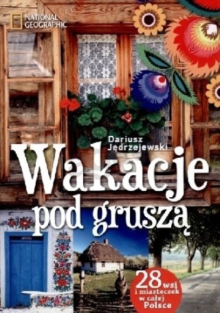 Wakacje pod gruszą Dariusz Jędrzejewski