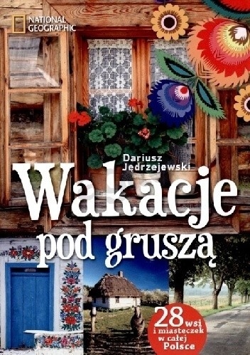 Wakacje pod gruszą Dariusz Jędrzejewski