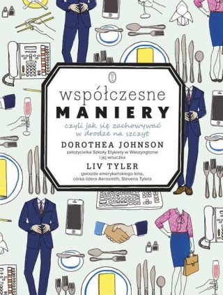 Współczesne maniery Dorothea Johnson, Liv Tyler