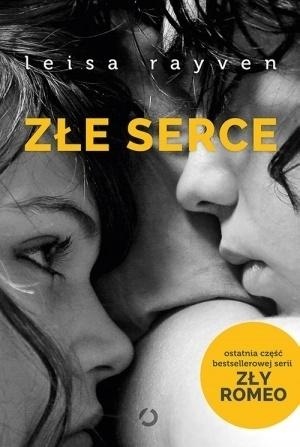 Złe serce Rayven Leisa