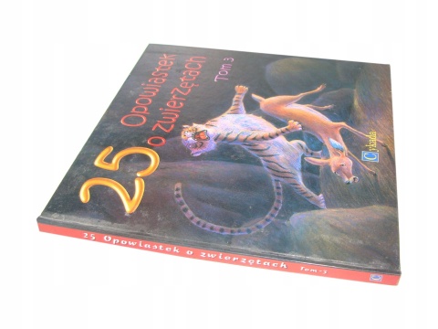 25 opowiastek o zwierzętach Tom 3 Rattana Kotchanart