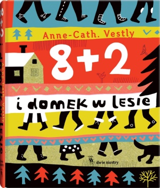 8 + 2 i domek w lesie Anne-Cath Vestly