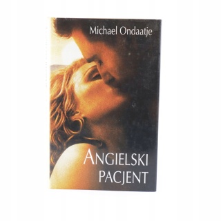 Angielski pacjent Michael Ondaatje