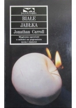 Białe jabłka Jonathan Carrol