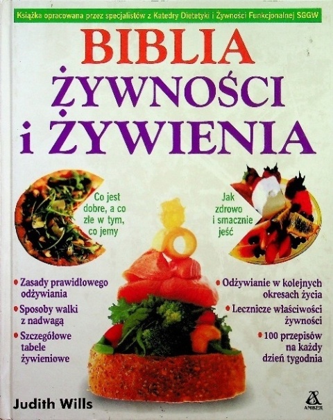 Biblia żywności i żywienia Judith Wills