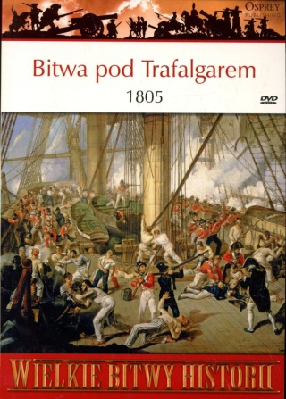 Bitwa pod Trafalgarem 1805 Gregory Fremont-Barnes