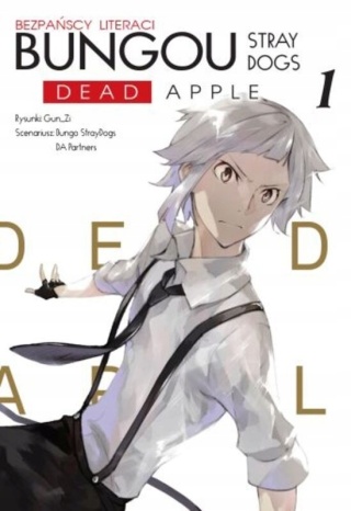 Bungou Stray Dogs. Dead Apple. Tom 1 Praca zbiorowa
