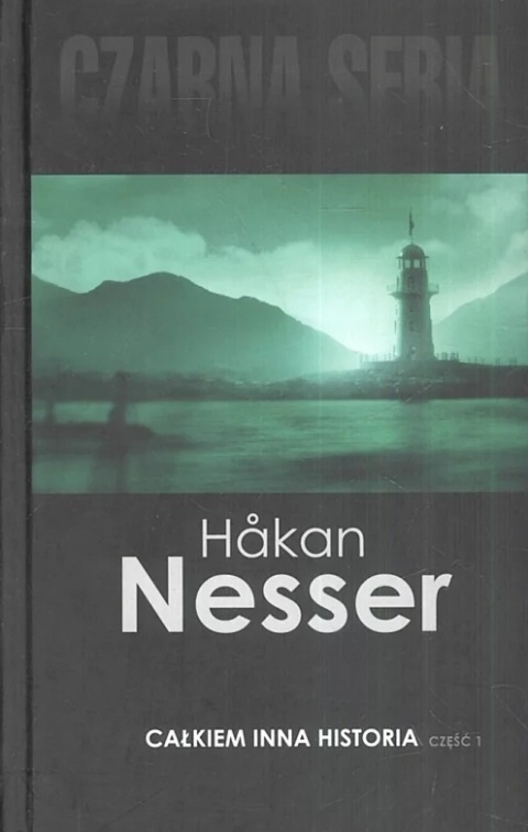 Całkiem inna historia. Część 1 Hakan Nesser
