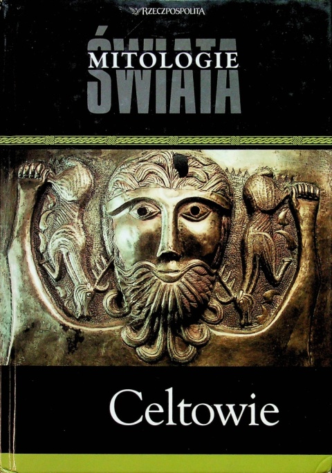 Celtowie Praca zbiorowa