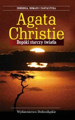 Dopóki starczy światła Agatha Christie