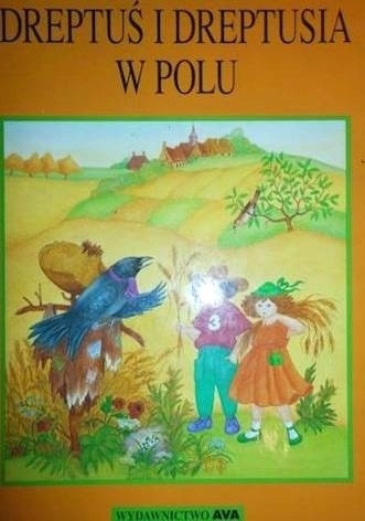 Dreptuś i Dreptusia w polu Anna Orsini