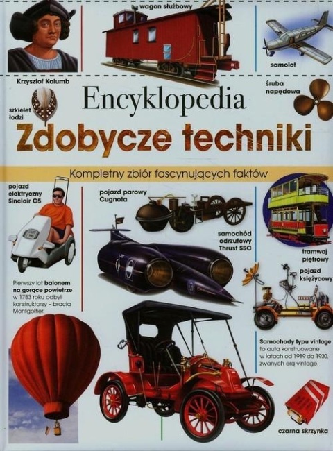 Encyklopedia Zdobycze techniki Praca zbiorowa