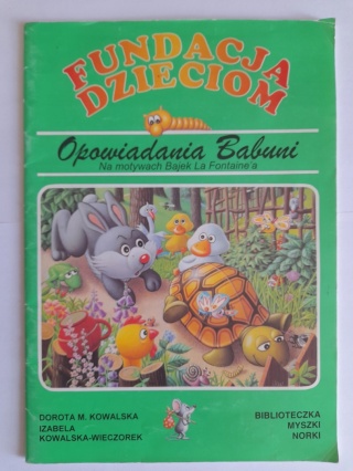 Fundacja Dzieciom. Opowiadania Babuni