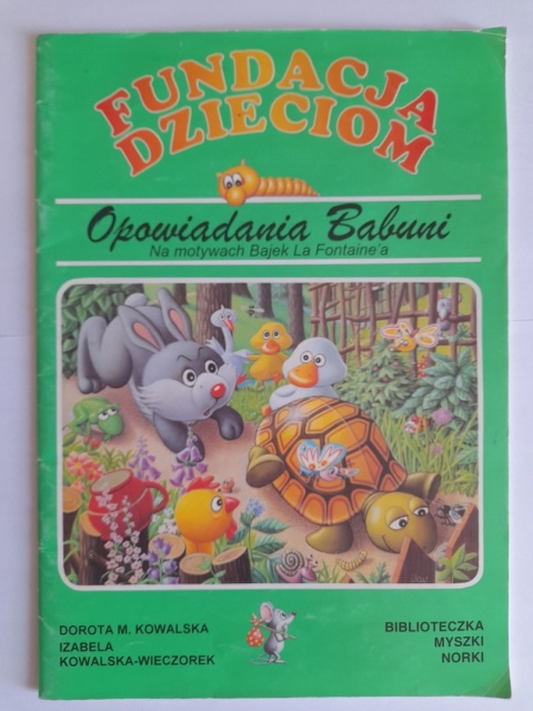 Fundacja Dzieciom. Opowiadania Babuni