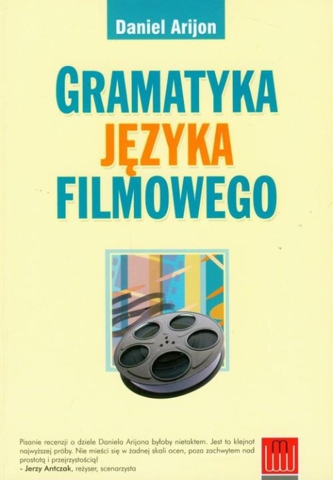 Gramatyka języka filmowego Daniel Arijon