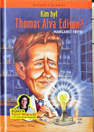 Kim był Thomas Alva Edison? Margaret Firth