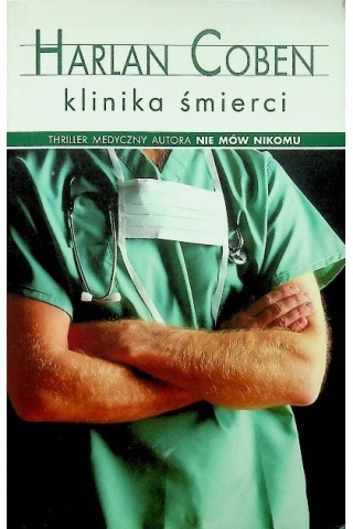 Klinika śmierci Harlan Coben