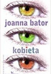 Kobieta Joanna Bator