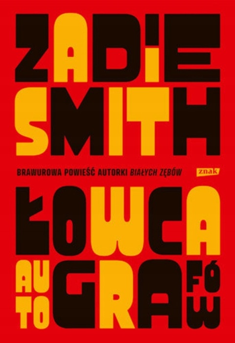 Łowca autografow Zadie Smith