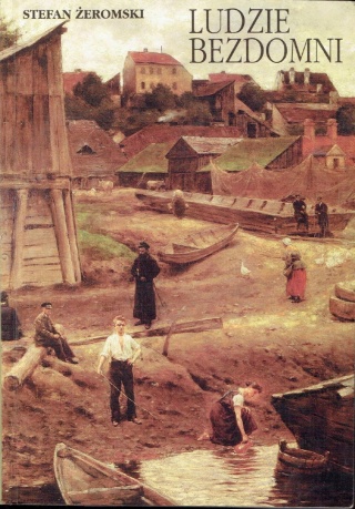 Ludzie bezdomni Stefan Żeromski