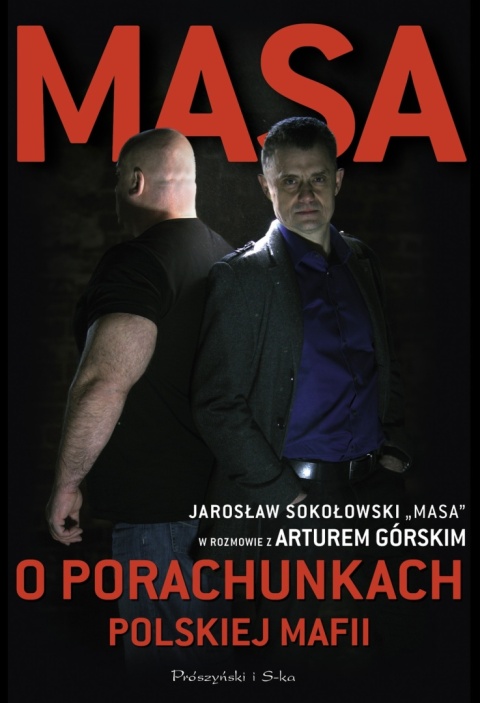 Masa o porachunkach polskiej mafii Artur Górski