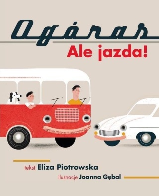 Ogóras Ale jazda! Eliza Piotrowska