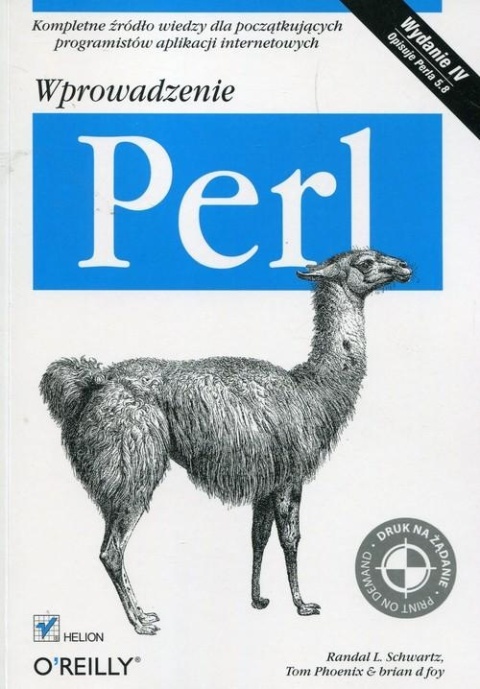 Perl Wprowadzenie Randal L. Schwartz, Tom Phoenix