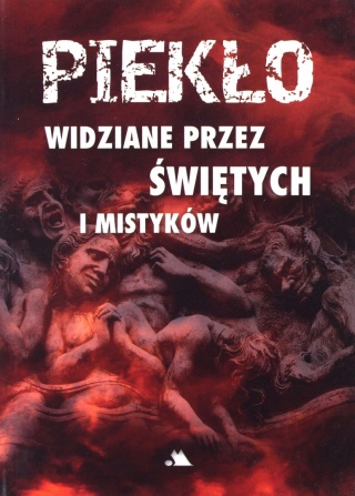 Piekło widziane przez świętych i mistyków Benito Celotti