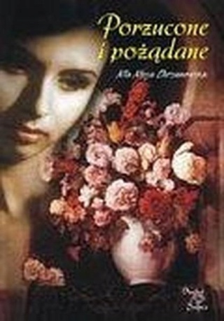 Porzucone i pożądane Alla Alicja Chrzanowska