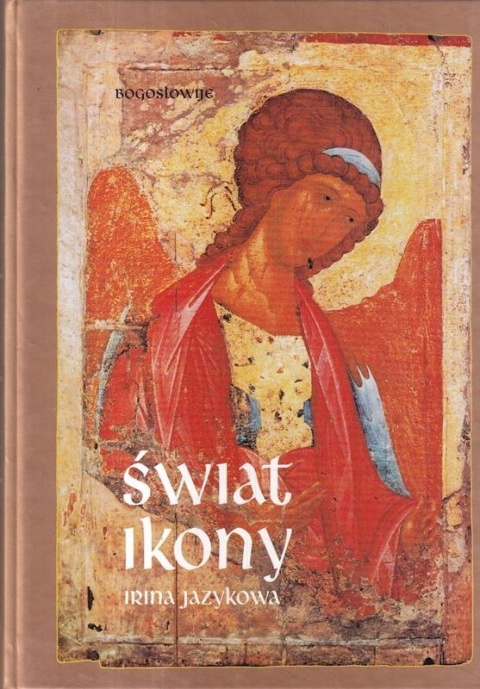 ŚWIAT IKONY IRINA JAZYKOWA