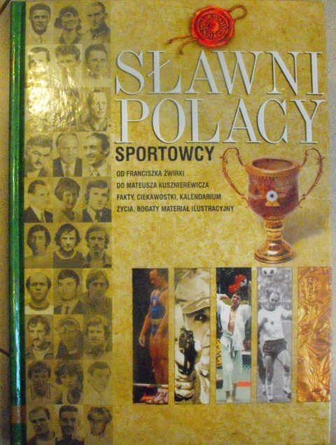 Sławni Polacy. Sportowcy Praca zbiorowa